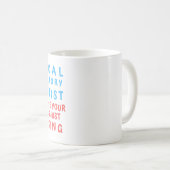 Mug LABORATOIRE SCIENTIFIQUE Médicale SANS MOI VOTRE D (Devant droit)