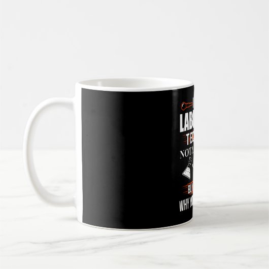 Mug Laboratoire Technicien Lab Tech Fun Pun (Gauche)