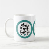 Mug L'abus n'est pas drôle (Gauche)