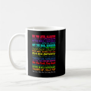Mug Lac You Later Alligator