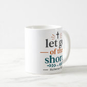 Mug Lâchez le Rivage Citation Inspirée des Écritures (Devant droit)