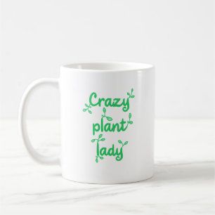 Mug Lady Mug, Plante folle
