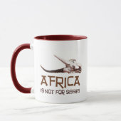 Mug L'Afrique n'est pas pour des poules mouillées : (Gauche)