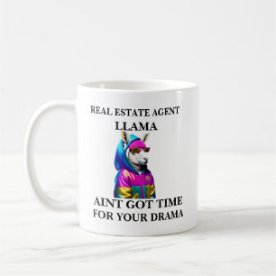 Mug L'Agent Immobilier Llama Aint A Du Temps Pour Votr