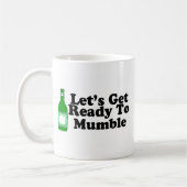 Mug Laisse être prêt pour marmonner (Gauche)