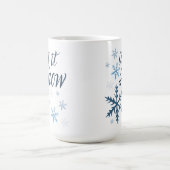 Mug Laisse-le (non) Neige (Centre)