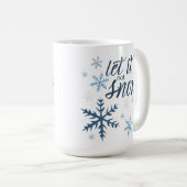 Mug Laisse-le (non) Neige (Devant droit)