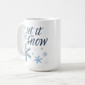 Mug Laisse-le (non) Neige (Devant gauche)