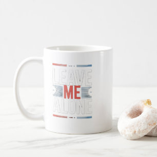 Mug LAISSE-MOI TRanquille