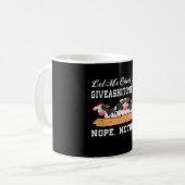 Mug Laisse-Moi Vérifier Mon Giveashitomètre Non, Rien (Devant gauche)