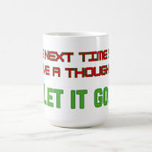 Mug Laisse tomber (Centre)