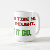 Mug Laisse tomber (Devant droit)
