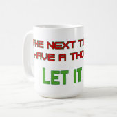 Mug Laisse tomber (Devant gauche)