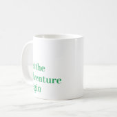 Mug Laisser l'aventure commencer Green script Monogram (Devant gauche)