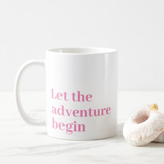 Mug Laisser l'aventure commencer Pink script Monogramm (Avec donut)