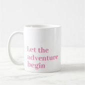 Mug Laisser l'aventure commencer Pink script Monogramm (Gauche)