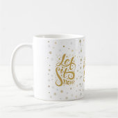 Mug Laisser neiger Or Typographie de Noël (Gauche)