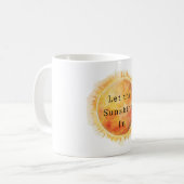 Mug Laissez entrer le soleil (Devant gauche)