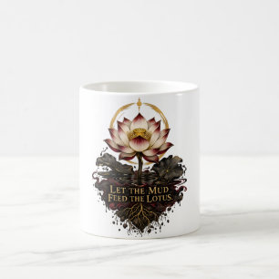 Mug Laissez la boue nourrir le lotus Dhammapada
