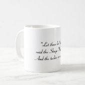 Mug "Laissez là soit lumière ! "a dit le régisseur (Devant gauche)