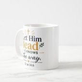 Mug Laissez-Le Diriger Il Connaît Le Chemin Citation D (Devant gauche)