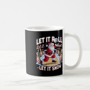 Mug Laissez-le rouler Laissez-le Bowl Père Noël Christ