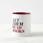 Mug Laissez-les lire des livres (Centre)