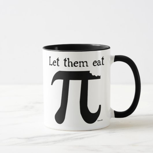 Mug Laissez-les manger pi (Droite)