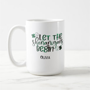Mug Laissez les Shenanigans Commencer la Saint-Patrick
