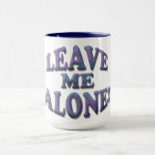 Mug Laissez-moi seul ! (Centre)