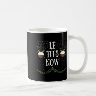 Mug Laissez Neiger Le Maintenant Noël Humour Adulte T-