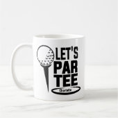 Mug Laissez Par Tee Golf Drôle Personnalisé (Gauche)