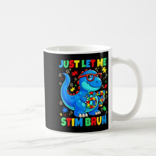 Mug Laissez stim bruh dinosaure prise de conscience de (Droite)