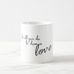 Mug Laissez Tout Ce Que Vous Faites Être Fait Dans L'A
