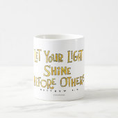 Mug Laissez votre éclat léger (Centre)