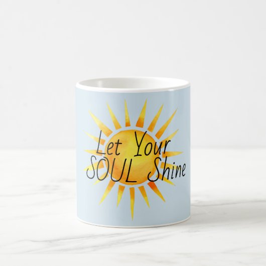 Mug Laissez Votre Soul Briller Inspirationnel (Centre)