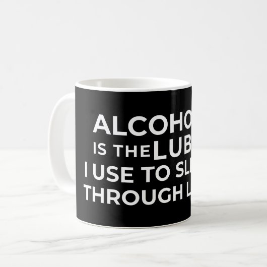 MUG L'ALCOOL EST LE LUBE QUE J'UTILISE POUR DIMENSIONN (Devant gauche)