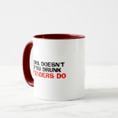 Mug L'alcool ne vous rend pas ivre (Devant gauche)