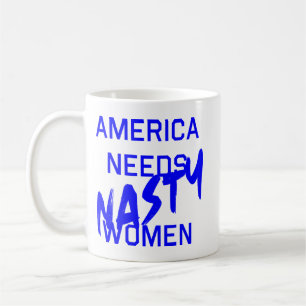 Mug L'Amérique a besoin de femmes méchantes