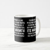 Mug L'Amitié, C'Est Comme Pisser Le Pantalon Que Tout  (Devant droit)