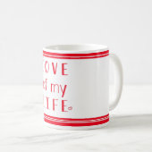 Mug L'amour de ma vie Typographie Saint Valentin (Devant droit)