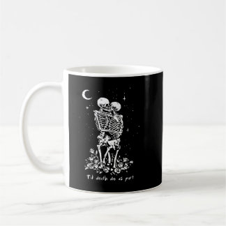 Mug L'amour du crâne jusqu'à la mort Skeleton Couples 