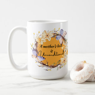 Mug L'amour d'une mère est inconditionnel