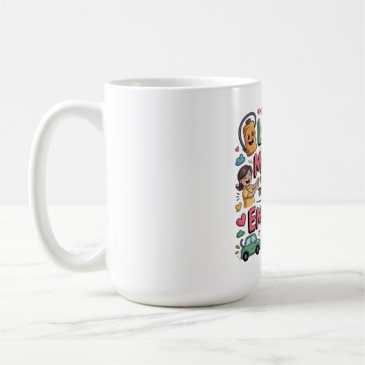 Mug L'amour d'une mère est le carburant qui donne des (Gauche)