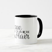 Mug L'Amour Est Dans Les Cheveux/Coiffeuses (Devant droit)