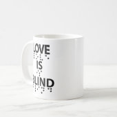 Mug L'amour est le braille aveugle (Devant gauche)