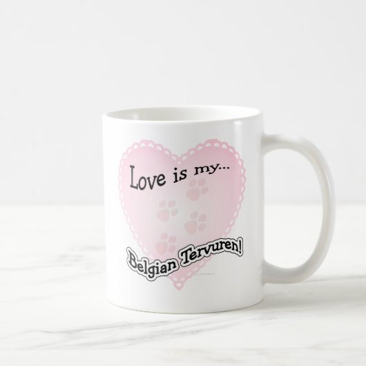 Mug L'amour est Mon Tervuren Belge (Droite)