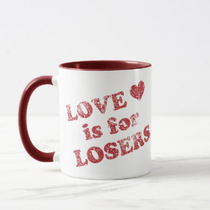 Mug L'amour est pour les perdants