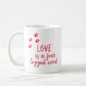 Mug L'amour est un mot à quatre pattes - Citation de c (Gauche)