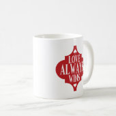 Mug L'amour gagne toujours Valentines design de badge (Devant droit)